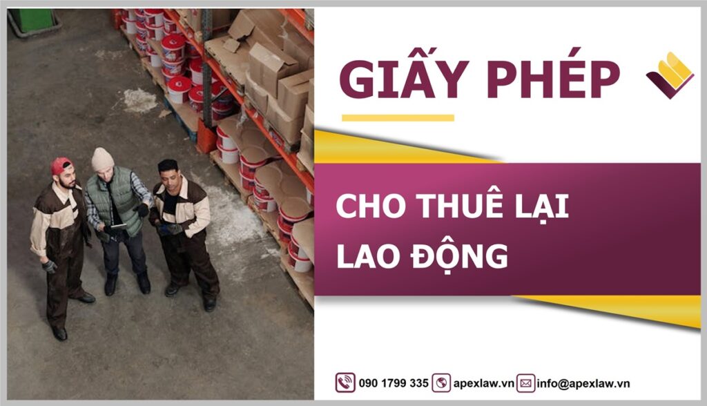 Giấy phép cho thuê lại lao động