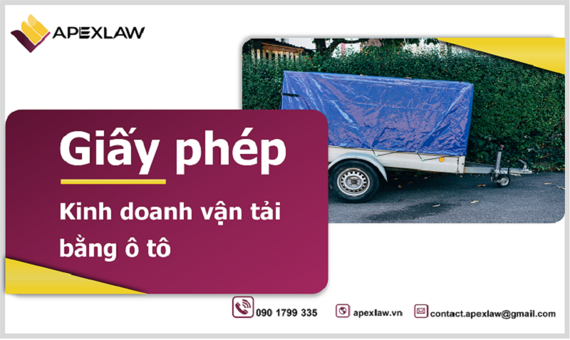 Apexlaw Việt Nam xin giấy phép kinh doanh vận tải mới nhất