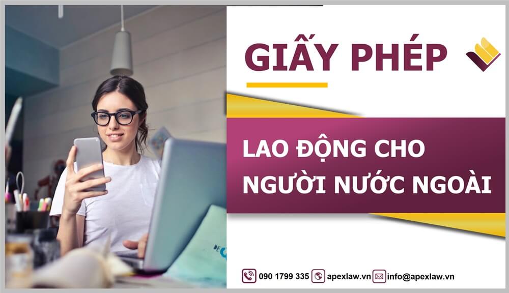 huong dan xin giay phep lao dong cho nguoi nuoc ngoai