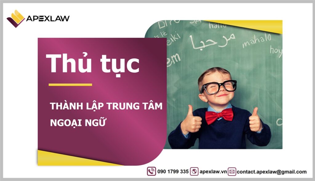 Quyết định thành lập trung tâm ngoại ngữ