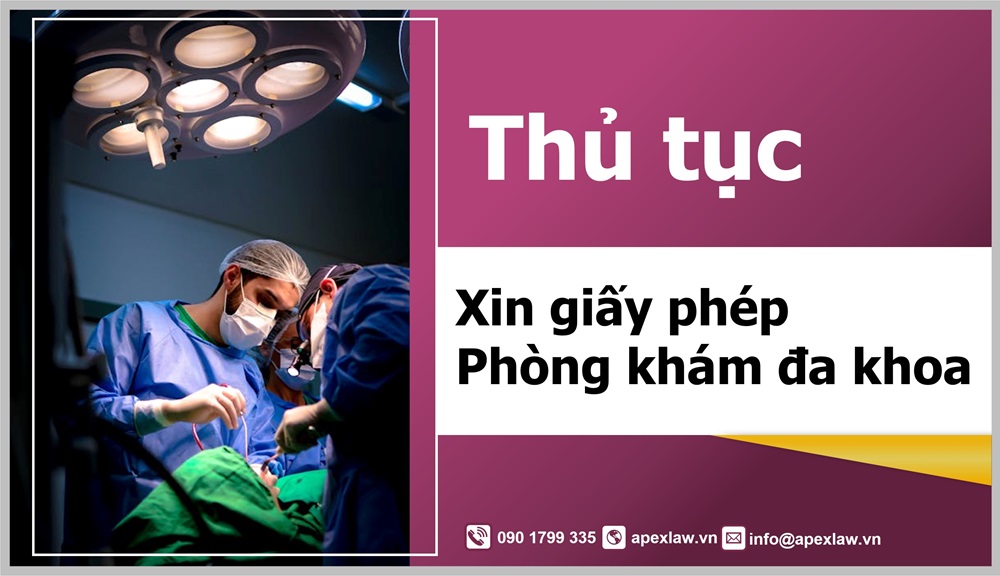 Cơ quan có thẩm quyền cấp giấy phép phòng khám đa khoa