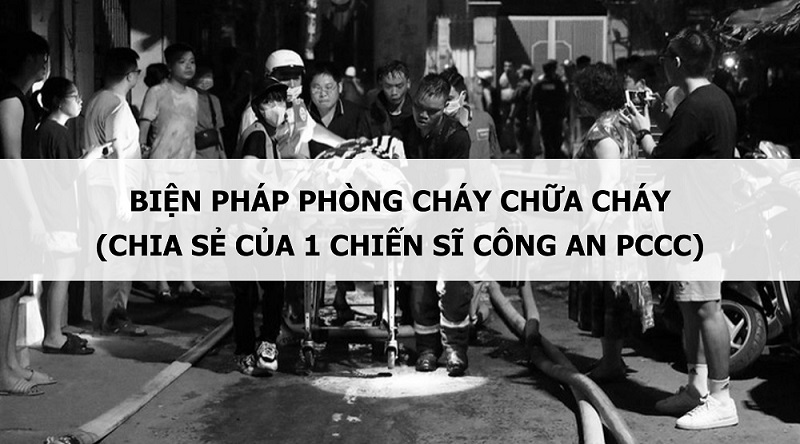 Phòng cháy chữa cháy-đừng để hậu quả xảy ra