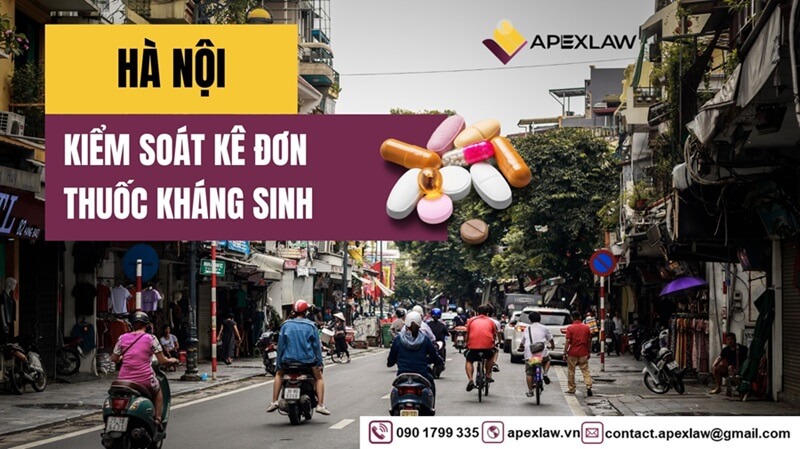 Kiểm soát kê đơn kháng sinh chặt chẽ