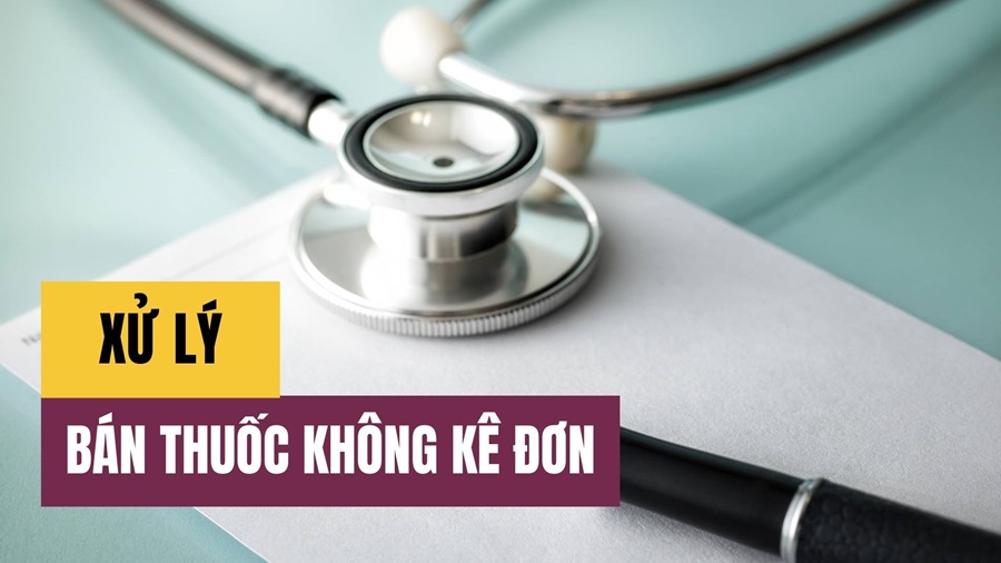 bán thuốc kê đơn không có đơn thuốc