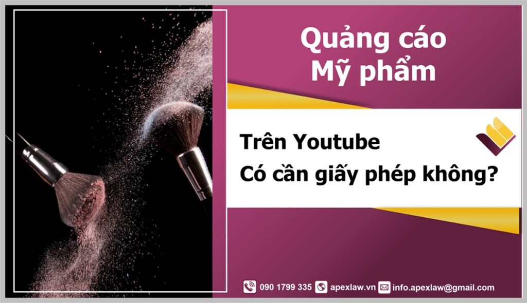 Quảng cáo mỹ phẩm trên Youtube có được không