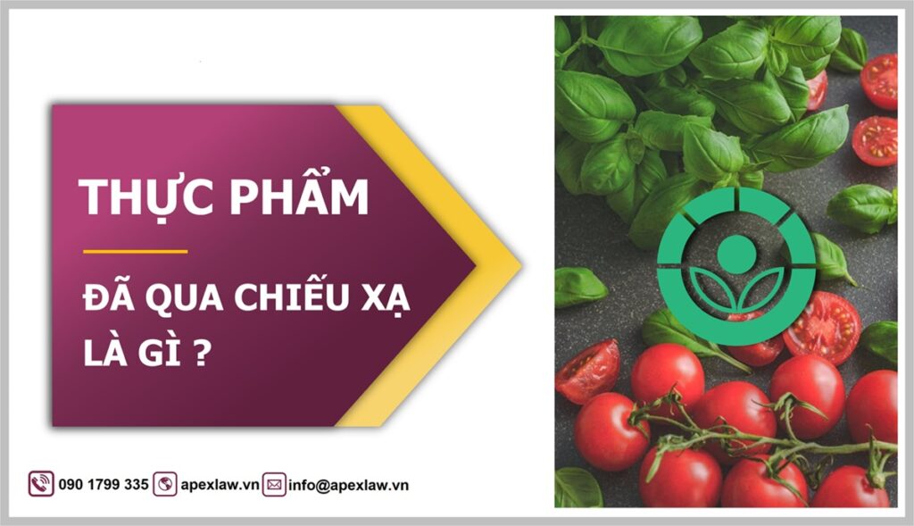 Thực phẩm đã qua chiếu xạ