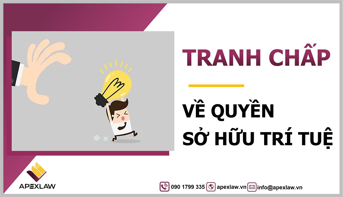 Tranh chấp về quyền sở hữu trí tuệ