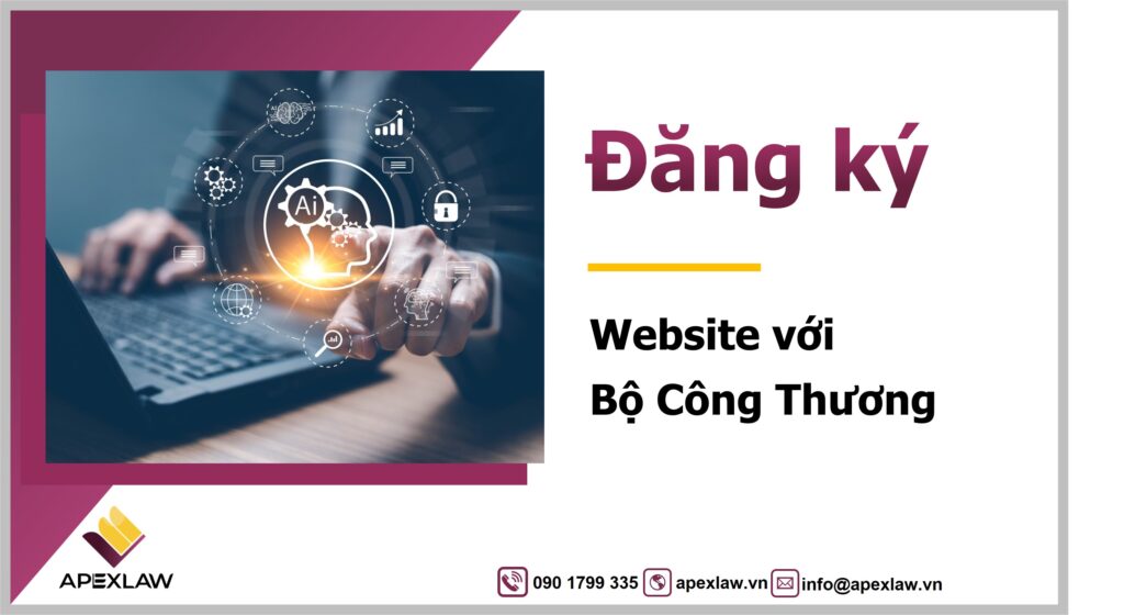 Thủ tục Đăng ký Website với bộ công thương mới nhất