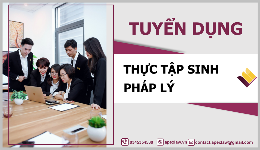 Tuyển thực tập sinh pháp lý Apexlaw Việt Nam