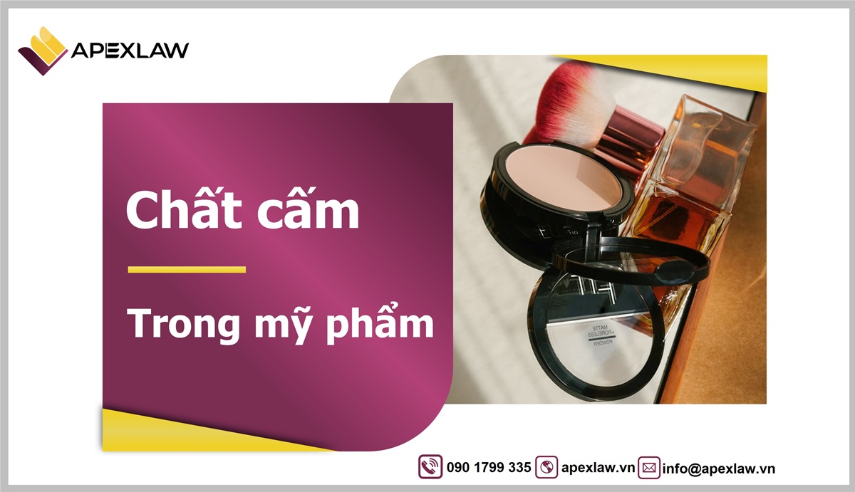 Chất cấm trong thành phần mỹ phẩm