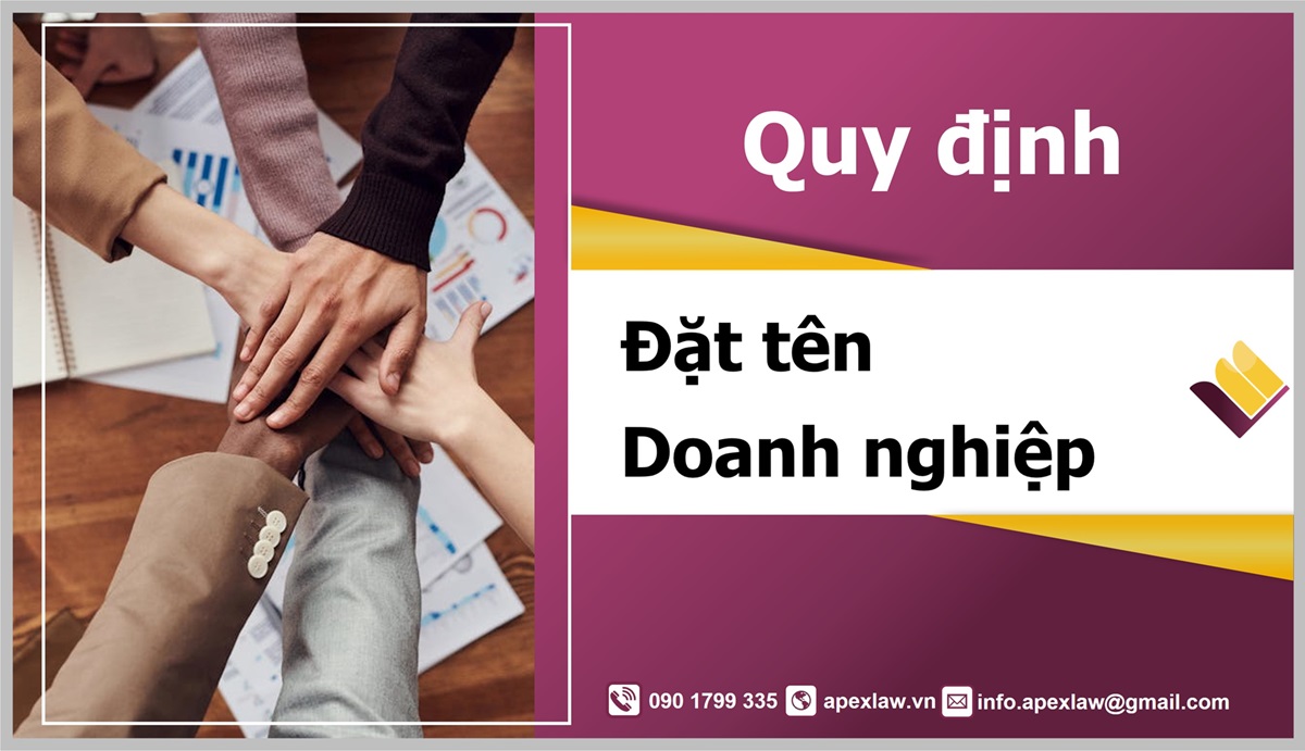 Quy định mới nhất về đặt tên doanh nghiệp