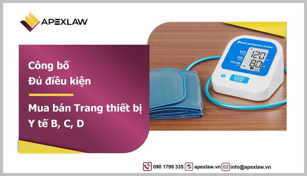 Công Bố Đủ Điều Kiện Mua Bán Trang Thiết Bị Y Tế Loại C