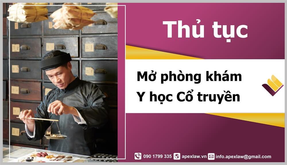 Thủ tục xin giấy phép mở phòng khám y học cổ truyền toàn quốc