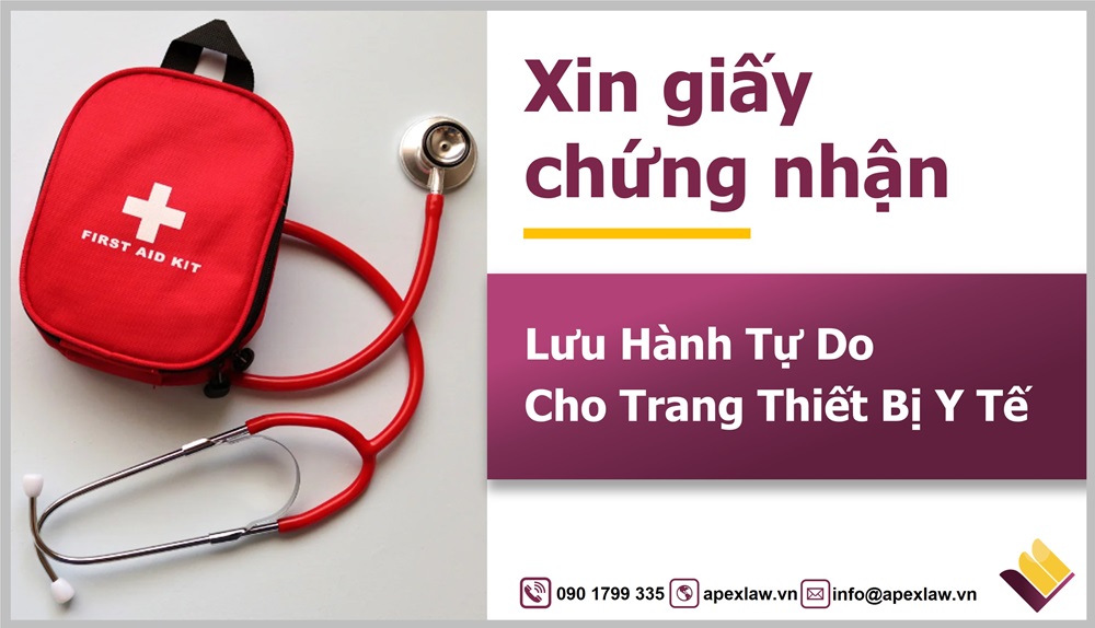 chứng nhận lưu hành tự do cho trang thiết bị y tế